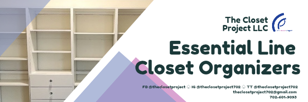 The Closet Project Header Featuring Our Essential Line Closet Organizers